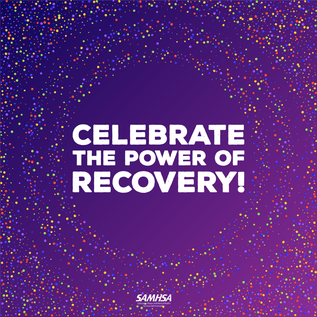 A graphic for National Recovery Month says, "Celebrate the power of recovery!" in white text on a dark purple background.