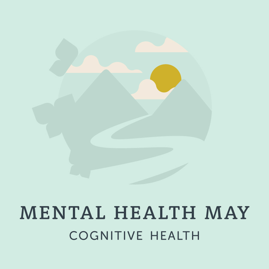 Graphic for Mental Health May featuring one of the four pillars of mental health: cognitive health (represented as the moon in the graphic)